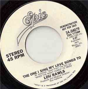 Lou Rawls - The One I Sing My Love Songs To