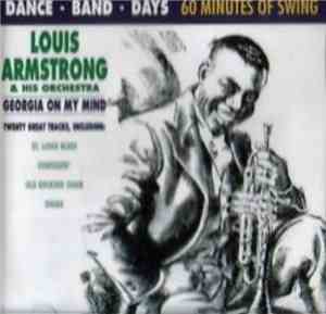 Louis Armstrong & His Orchestra - Georgie On My Mind