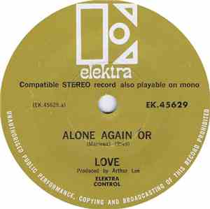Love - Alone Again Or / A House Is Not A Motel