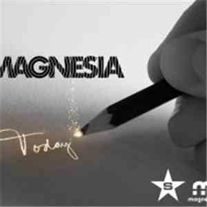 Magnesia - Today