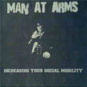 Man At Arms  - Increasing Your Social Mobility