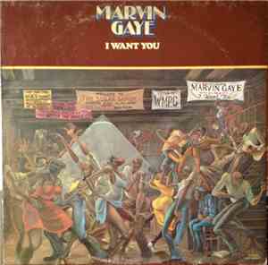 Marvin Gaye - I Want You