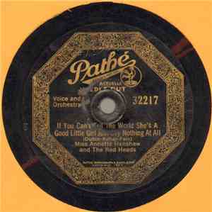 Miss Annette Hanshaw And The Red Heads  - If You Can't Tell The World She's ...