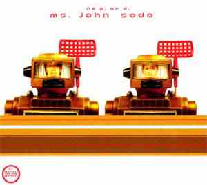 Ms. John Soda - No P. Or D.