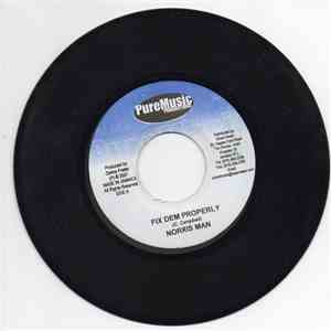 Norrisman / Bunji Garlin & Norrisman - Fix Dem Properly / Deeper
