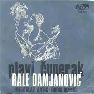 Rale Damjanović - Plavi Čuperak