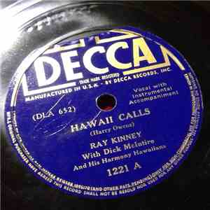 Ray Kinney With Dick McIntire And His Harmony Hawaiians - Hawaii Calls / Wh ...