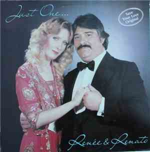 Renée & Renato - Just One...Renée & Renato