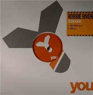 Robbie Rivera - Float Away