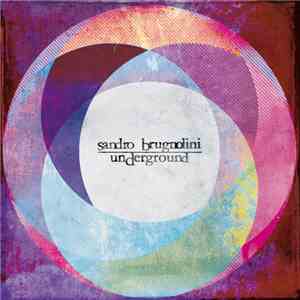 Sandro Brugnolini - Underground