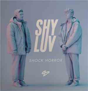 Shy Luv - Shock Horror