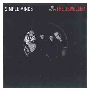 Simple Minds - The Jeweller