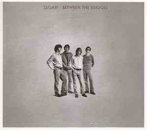 Sloan  - Between The Bridges