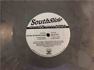 SouthSide - Get Em Up Get Em Up / Life In C.P.