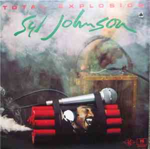 Syl Johnson - Total Explosion