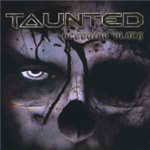 Taunted - Bleeding Black