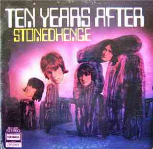 Ten Years After - Stonedhenge