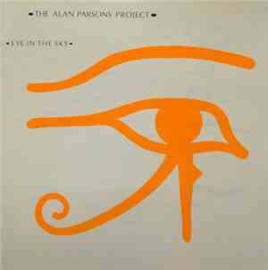 The Alan Parsons Project - Eye In The Sky