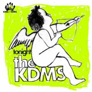 The KDMS - Tonight