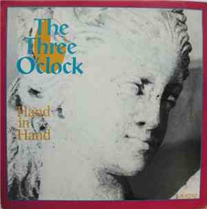 The Three O'clock - Hand In Hand