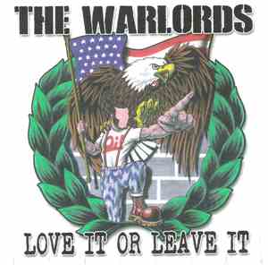 The Warlords  - Love It Or Leave It