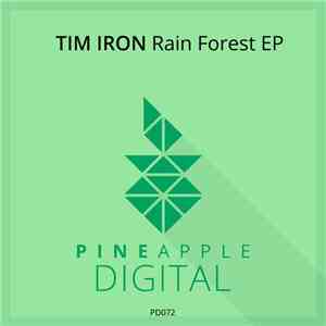Tim Iron - Rain Forest EP