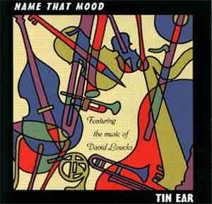 Tin Ear - Name That Mood