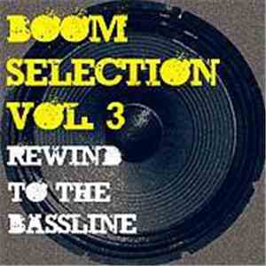 Various - Boom Selection Vol.3 - Rewind To The Bassline