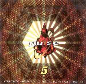 Various - Pulse 5 - From Here To Enlightenment