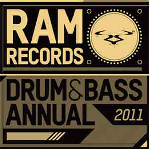 Various - Ram Records Drum & Bass Annual 2011