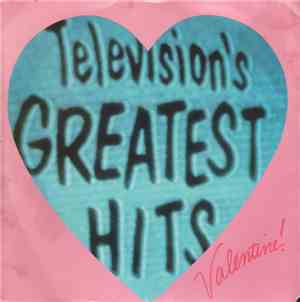 Various - Television's Greatest Hits: Valentine