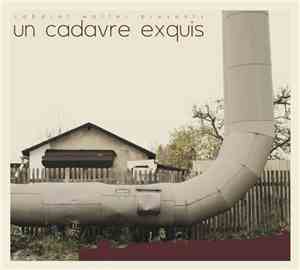Various - Un Cadavre Exquis