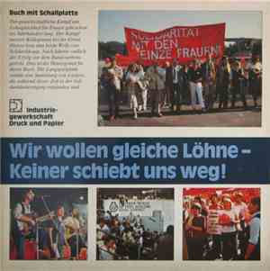 Various - Wir Wollen Gleiche Löhne - Keiner Schiebt Uns Weg!