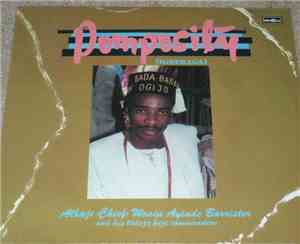 Alhaji (Chief) Wasiu Ayinde Barrister & His Talazo Fuji Commanders - Pompos ...