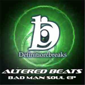 Altered Beats - Bad Man Soul EP