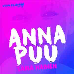 Anna Puu - Sama Nainen