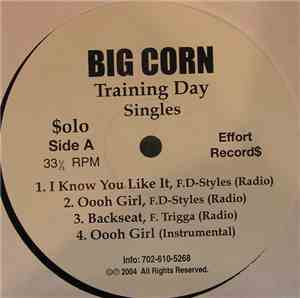 Big Corn - Training Day Singles