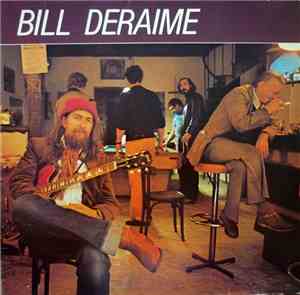 Bill Deraime - Bill Deraime