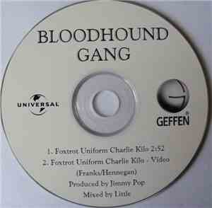 Bloodhound Gang - Foxtrot Uniform Charlie Kilo