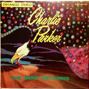 Charlie Parker - The Bird Returns