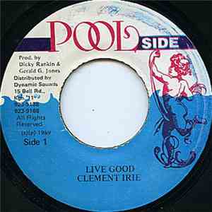 Clement Irie - Live Good