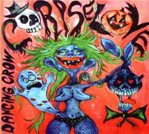Dancing Crow - Corpse Love