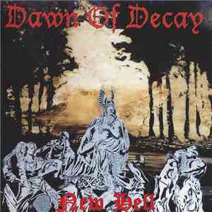 Dawn Of Decay - New Hell