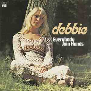 Debbie  - Everybody Join Hands