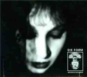 Die Form - Archives & Documents III