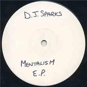 DJ Sparks - Mentalism EP