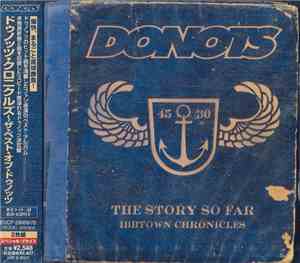 Donots - The Story So Far / Ibbtown Chronicles