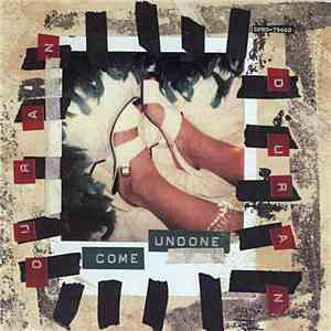 Duran Duran - Come Undone