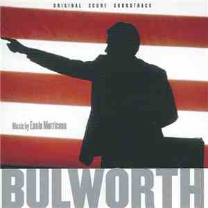 Ennio Morricone - Bulworth (Original Score Soundtrack)
