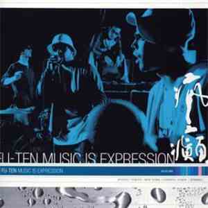 Fu-Ten - Music Is Expression